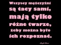 Wszyscy mężczyźni są tacy sami