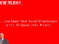 If you are Polish