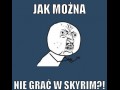 Skyrim
