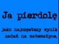 Wynik na matematyce, ja pierdole!