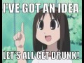 Ive got an idea