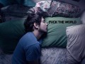 Fuck the world