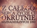 Okrutnie beznadziejnych dni