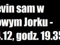 Kevin sam w Nowym Jorku