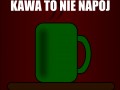 Kawa to nie napój