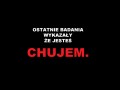Ostatnie badania wykazały że...