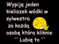Wypiję jeden kieliszek za każdego lajka