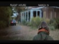 Silent House