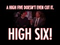 High six