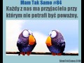Mam tak samo!!