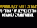 Tusk po Estońsku