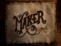 The Maker