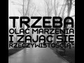 Trzeba
