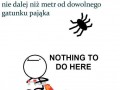 Nothing to do in here