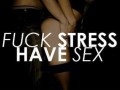 Have sex