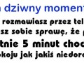 Ten dziwny moment