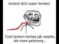 Super leniwy