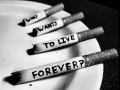Who wants to live forever