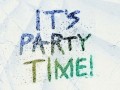 Party time