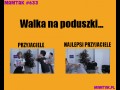 Walka na poduszki