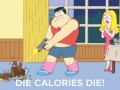 Die calories die
