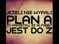 Plan A