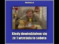 Kiedy dowiedziałem się że 1 września to sobota