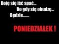 Boję się iść spać...