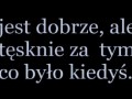 Bylo lepiej