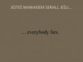 Everybody lies