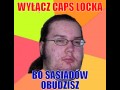 Wylacz caps locka bo 