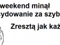 Weekend