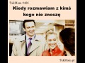 Gdy kogos nie cierpie