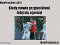 Wez sie ogarnij
