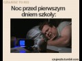 Noc przed pierwszym dniem szkoly
