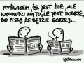 Bedzie gorzej