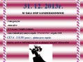 Sylwester 2013 w Łuszczanowicach