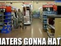 Haters