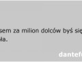 Dante zapodaje kolejny dowcip