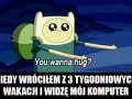 Kiedy widze mój komputer