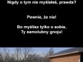 Pomyślałeś kiedyś o tym