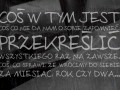 To coś