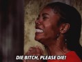 Die bitch