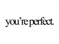 Perfect