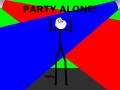 Party alone