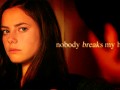 Nobody breaks my heart