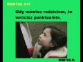 Gdy mówisz że wrócisz punktualnie