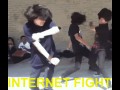Internet fight