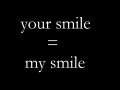 Smile