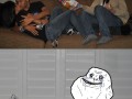 Forever alone